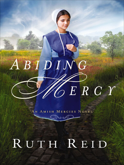 Title details for Abiding Mercy by Ruth Reid - Available